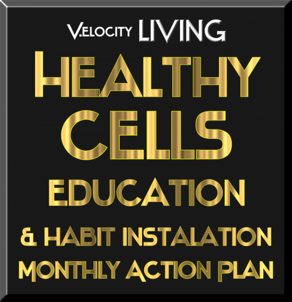 Healthy Cells Education & Habit Installation Action Plan Membership