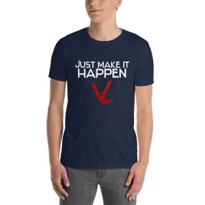 Just Make it Happen – Velocity Living – Dark Short-Sleeve Unisex T-Shirts